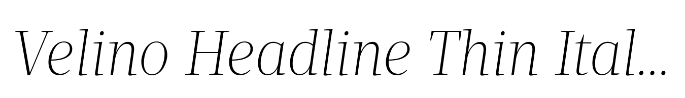 Velino Headline Thin Italic